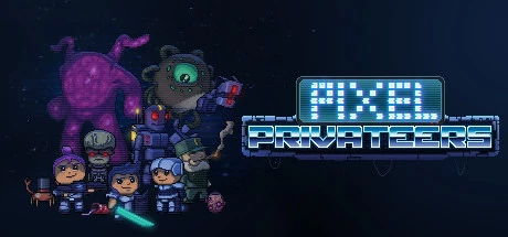 《像素星际海盗 Pixel Privateers》绿色版,迅雷百度云下载