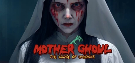 《母亲食尸鬼 Mother Ghoul – The Curse of Unborns》绿色版,迅雷百度云下载