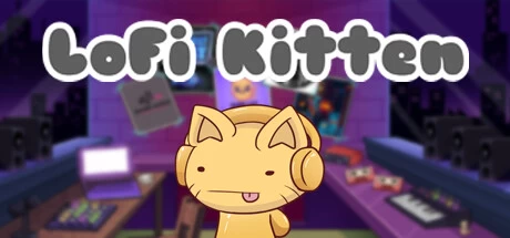 《LoFi小猫 LoFi Kitten》官方英文绿色版,迅雷百度云下载