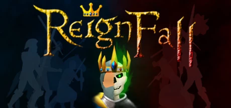 《王权陨落 Reignfall》绿色版,迅雷百度云下载