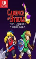 Switch游戏 -节奏海拉鲁 Cadence of Hyrule Crypt of the NecroDancer Featuring The Legend of Zelda-百度网盘下载