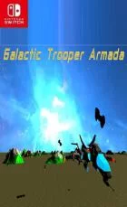 Switch游戏 -Galactic Trooper Armada Galactic Trooper Armada-百度网盘下载