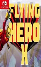 Switch游戏 -飞行英雄X Flying Hero X-百度网盘下载