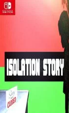 Switch游戏 -隔离故事 Isolation Story-百度网盘下载