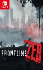 Switch游戏 -丧尸前线 Frontline Zed-百度网盘下载