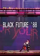 Switch游戏 -黑色未来88 Black Future ’88-百度网盘下载