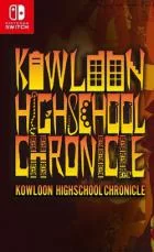 Switch游戏 -九龙中学纪事 Kowloon High-School Chronicle-百度网盘下载