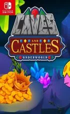 Switch游戏 -洞穴和城堡：地下世界 Caves and Castles: Underworld-百度网盘下载