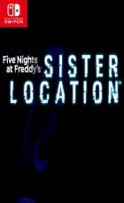 Switch游戏 -玩具熊五夜后宫之姐妹地点 Five Nights at Freddys: Sister Location-百度网盘下载
