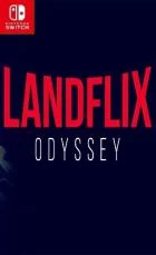 Switch游戏 -登录奥德赛 Landflix Odyssey-百度网盘下载