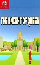 Switch游戏 -女王的骑士 THE KNIGHT OF QUEEN-百度网盘下载