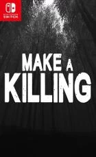 Switch游戏 -大赚一笔 Make a Killing-百度网盘下载