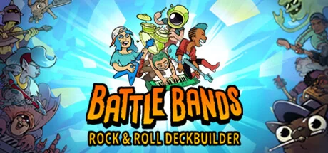 《战斗乐团 Battle Bands: Rock & Roll Deckbuilder》官方英文绿色版,迅雷百度云下载