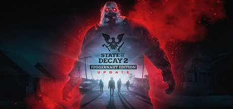 《腐烂国度2：主宰版 State of Decay 2: Juggernaut Edition》中文v20231025绿色版,迅雷百度云下载