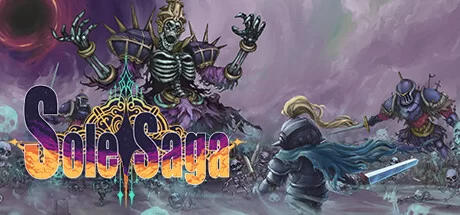 《单刷传说 Sole Saga》绿色版,迅雷百度云下载v0.12.10a4|容量105MB|官方简体中文|