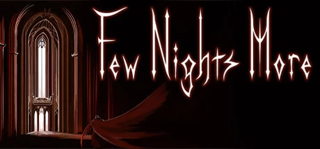 《再过几晚 Few Nights More》中文V0.6.1.0010绿色版,迅雷百度云下载