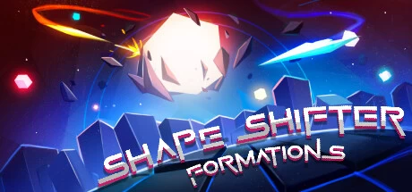 《形状转换者：阵型 Shape Shifter: Formations》官方英文绿色版,迅雷百度云下载