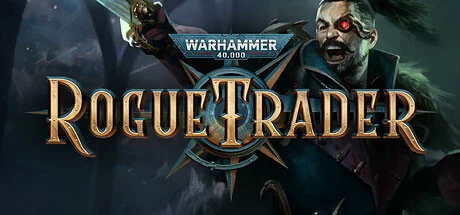 《战锤40K：行商浪人/Warhammer 40,000: Rogue Trader》v1.2.0.28|容量33.8GB|官方简体中文|绿色版