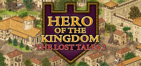 《王国英雄：失落传说2 Hero of the Kingdom: The Lost Tales 2》中文v1.02|容量450MB|官方简体中文|绿色版,迅雷百度云下载