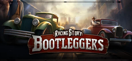 《走私者的赛车故事 Bootlegger’s Mafia Racing Story》官方英文绿色版,迅雷百度云下载