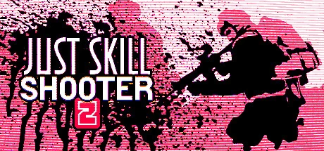 《Just skill shooter 2》官方英文绿色版,迅雷百度云下载