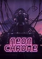 Switch游戏 -朋克大暴走 Neon Chrome-百度网盘下载