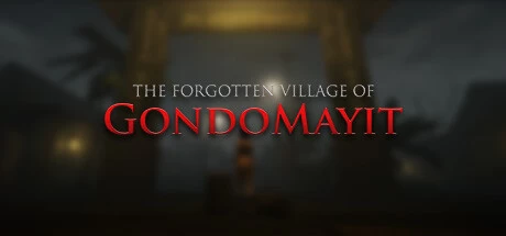 《被遗忘的贡多马依特村 The Forgotten Village of Gondomayit》官方英文绿色版,迅雷百度云下载