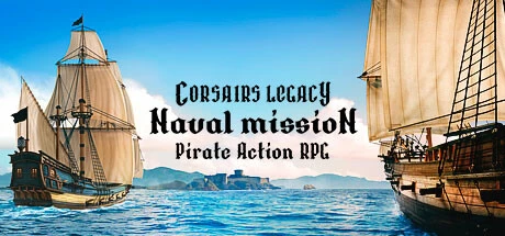 《海盗遗产 Corsairs Legacy – Pirate Action RPG》中文绿色版,迅雷百度云下载