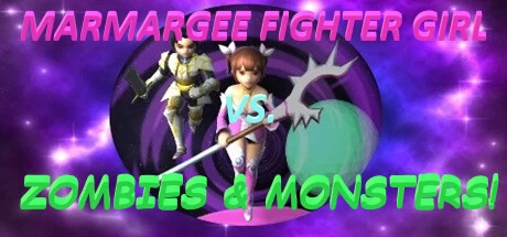 《玛玛吉战斗女孩大战僵尸与怪物！ Marmargee Fighter Girl vs. Zombies & Monsters!》官方英文绿色版,迅雷百度云下载