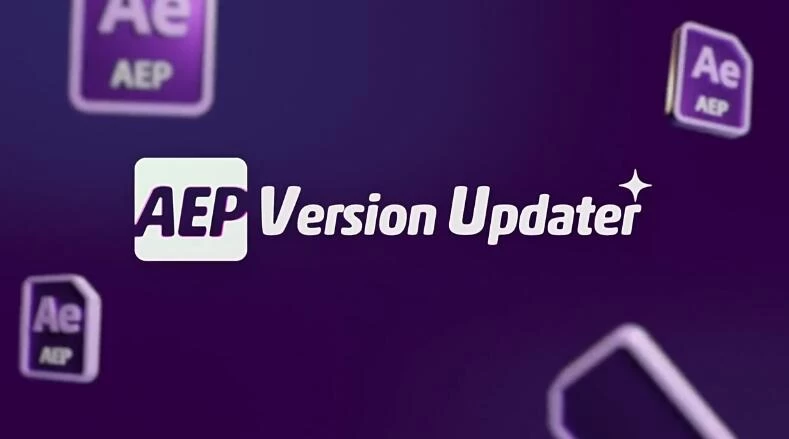 AE脚本 批量更新升级AEP模板工程文件 AEP Version Updater V1.0+使用教程 – 百度云下载