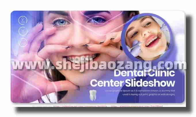 AE模版 牙科宣传视频After Effects模板 Dental Clinic Center Slideshow – 百度云下载