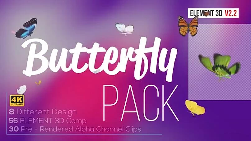 AE模板 使用E3D制作三维逼真蝴蝶拍打翅膀飞舞动画 Butterfly Pack – Element 3D – 百度云下载