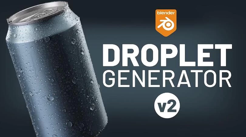 Blender插件 真实水珠液滴模拟生成器 Droplet Generator 2.1 – 百度云下载