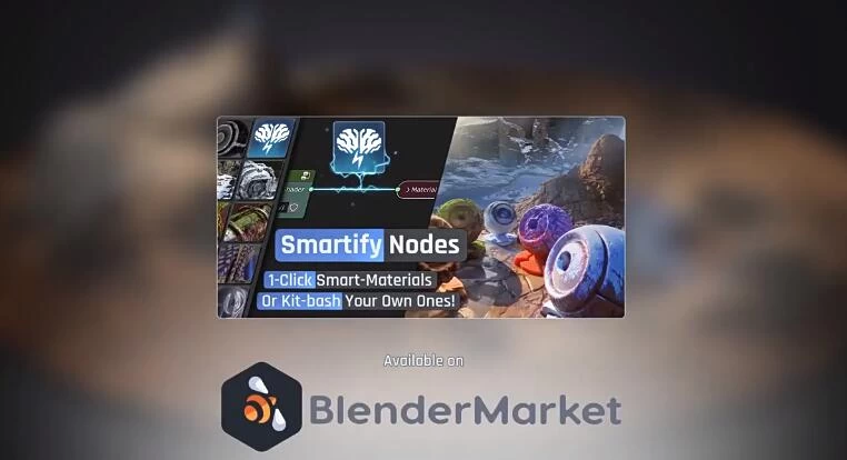 Blender预设 智能特效材质预设资产 Smartify Nodes V1.03 – 百度云下载