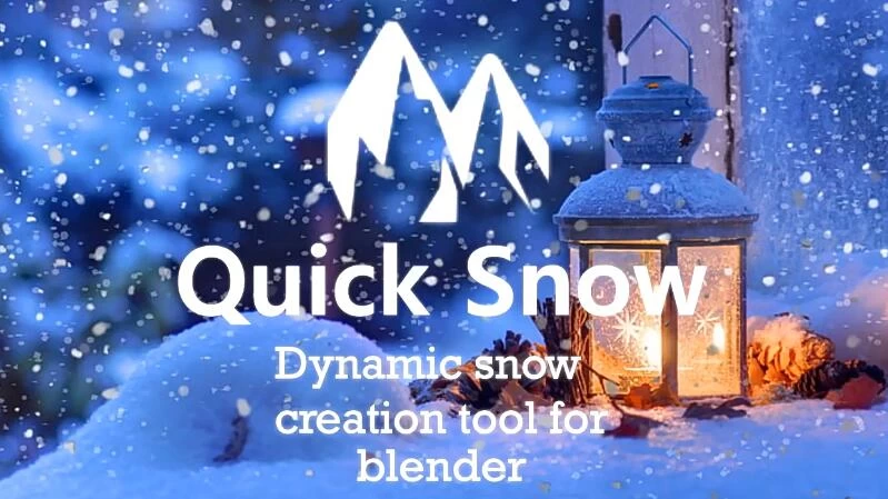 Blender插件 快速制作下雪覆盖特效 Quick Snow v3.2 – 百度云下载