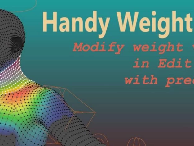 Blender插件 模型权重编辑 Handy Weight Edit V1.2.2 – 百度云下载