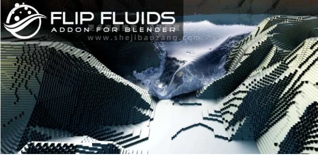 Blender插件 水花液体流体模拟工具 FLIP Fluids v1.7.4 – 百度云下载