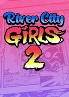 Switch游戏 -热血少女2 River City Girls 2-百度网盘下载