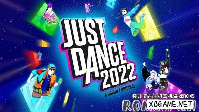 Switch游戏–NS 舞力全开2022 JUST DANCE 2022 中文版xci MOD11.0.0,百度云下载