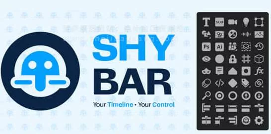 AE脚本 时间线图层动画快捷高效操作工具 Shy Bar V1.0 – 百度云下载