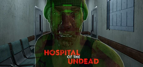 《亡灵医院 Hospital of the Undead》中文v1.0.0|容量3.77GB|官方简体中文|绿色版,迅雷百度云下载