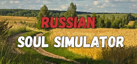 《Russian Soul Simulator》官方英文绿色版,迅雷百度云下载