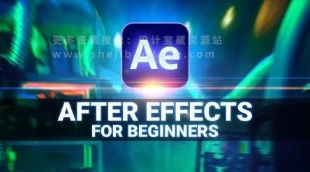 AE教程 全面基础入门学习制作视频特效 Master After Affects 2024 in 4hrs – From Zero To Compositor – 百度云下载