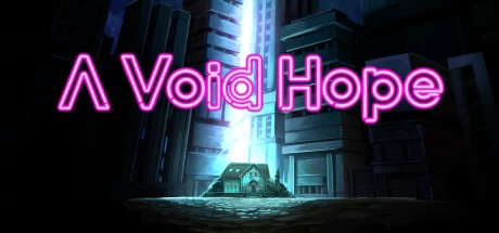 《虚无的希望 A Void Hope》官方英文v1.0.6|容量770MB|官方简体中文|绿色版,迅雷百度云下载