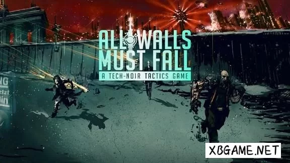 Switch游戏–NS 天下无墙 All Walls Must Fall,百度云下载