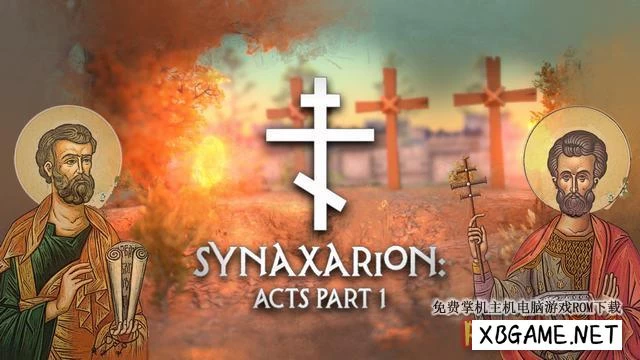 Switch游戏–NS Synaxarion: Acts Part 1[NSP],百度云下载