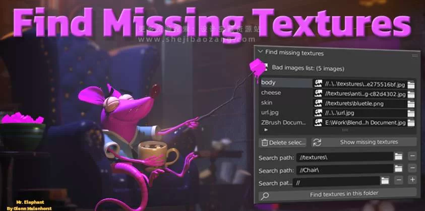 Blender插件 丢失贴图查找工具 Find Missing Textures V3 – 百度云下载