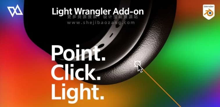 目标位置灯光照明Blender插件-Light Wrangler v1.9.9.1+使用教程 – 百度云下载